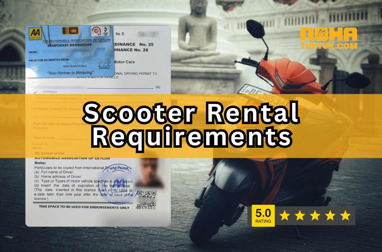 Scooter Rental Requirements in Sri Lanka NOHA TUKTUK